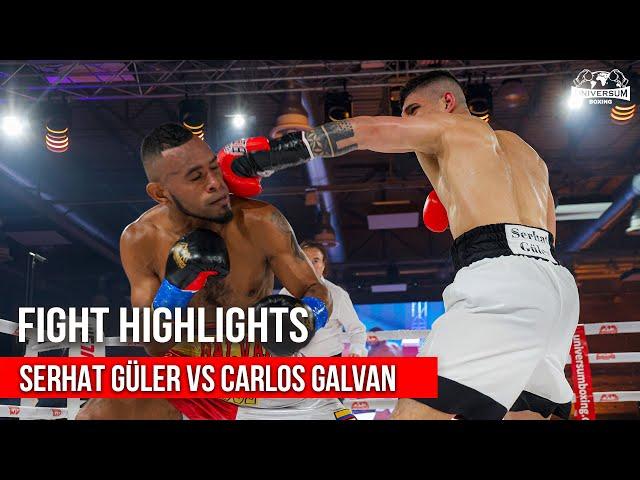 SERHAT GÜLER VS. CARLOS GALVAN | FIGHT HIGHLIGHTS