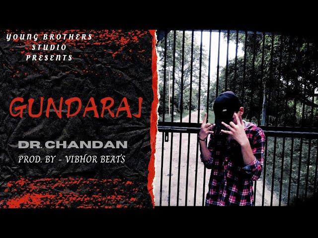 YOUNG BROTHERS - GUNDARAJ || DR. CHANDAN || NEW HINDI RAP SONG || (OFFICIAL MUSIC VIDEO)