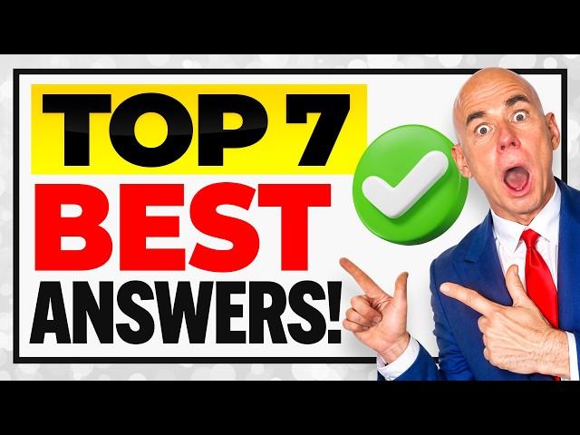 TOP 7 ‘MOST DIFFICULT’ INTERVIEW QUESTIONS & ANSWERS for 2025! (JOB INTERVIEW TIPS!)