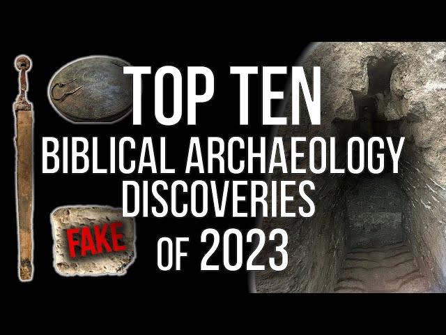 Top Ten Biblical Archaeology Discoveries of 2023 Presented by Marshalltown | Bible & Archaeology