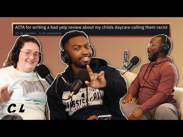 AITA For Writing Bad Yelp Review about Racist Daycare and MORE | Comfort Level Podcast