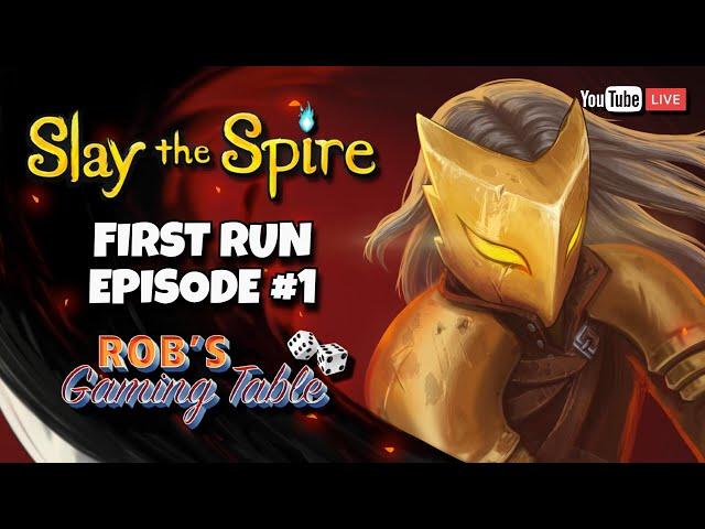 Slay the Spire - First Run Episode 1