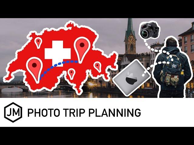 Get THE MOST Out of Your Photography Trip - Planning, Tools and Tips!