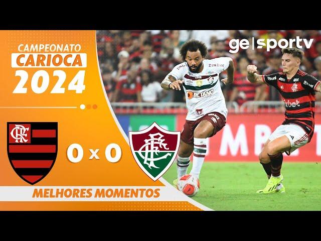 FLAMENGO 0 X 0 FLUMINENSE | MELHORES MOMENTOS | CAMPEONATO CARIOCA 2024 | ge.globo