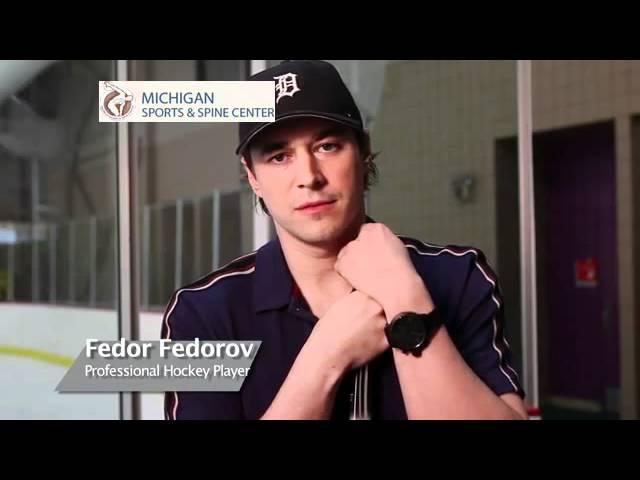 Fedor Fedorov - Pro Hockey Player - His View on His Favorite Sports Medicine Center