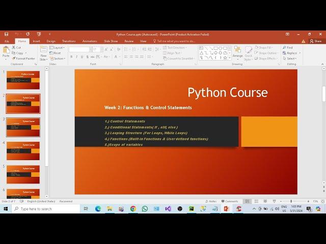 Python Full Course | Week2 | Conditional Statements and Functions, break, continue ,while, for, pass