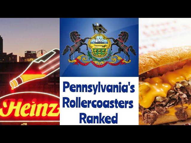 Ranking every Pennsylvania Rollercoaster