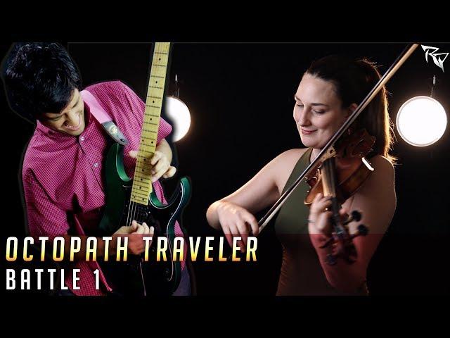 Battle I (Octopath Traveler) || Metal Cover by Ro Panuganti & Patti Rudisill