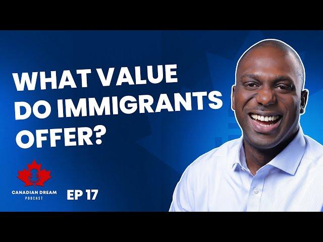 CANADIAN DREAM PODCAST: Are Canadians helping immigrants thrive?