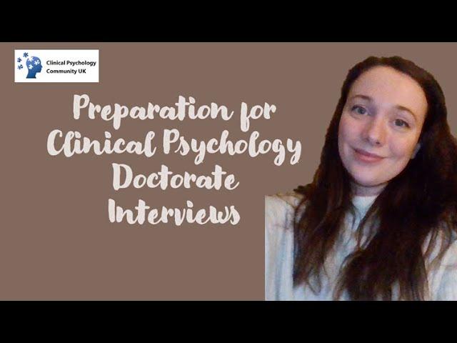 Preparing for Clinical Psychology Doctorate (DClinPsy) Interviews