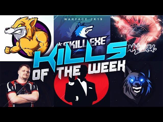 WARFACE: Kills Of The Week #1 | Warface Gameplay Highlights & Top Plays