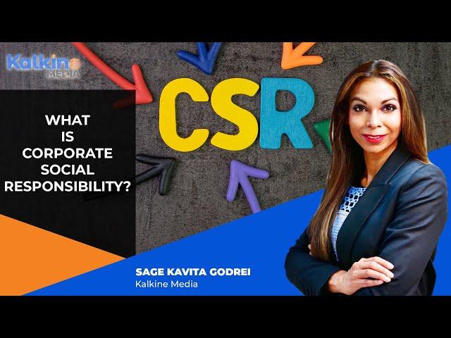 What Is Corporate Social Responsibility (CSR)? - Kalkine Media