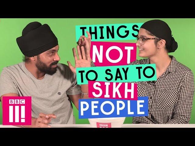 Things Not To Say To Sikh People