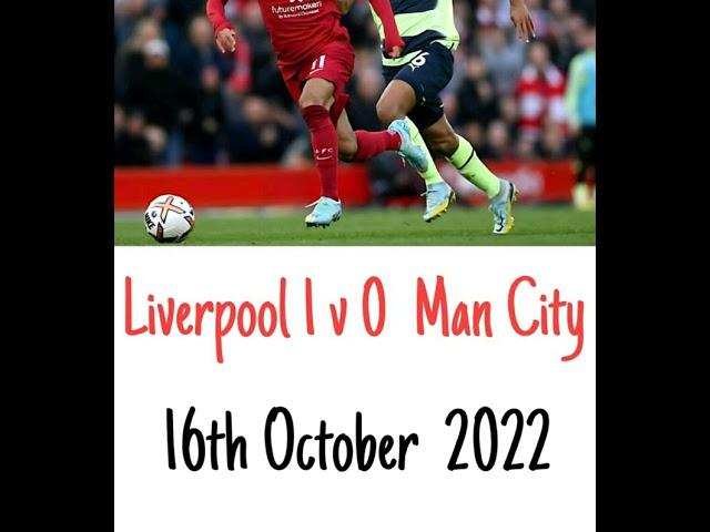 Liverpool 1 v 0 Manchester City - All The Goals - (5Live) Radio Broadcast 16/10/2022