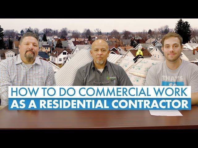 How To Get Commercial Roofing Jobs As A Residential Contractor