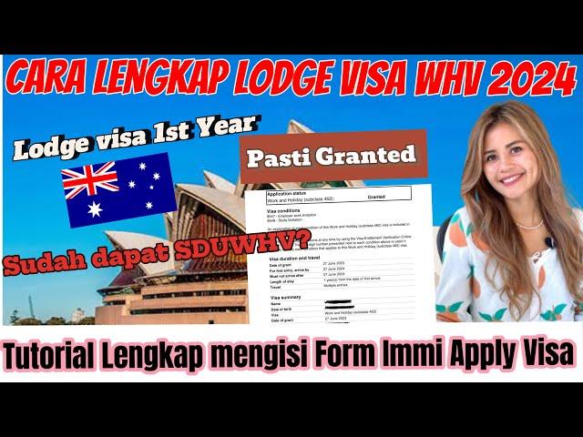 PASTI GRANTED | CARA LODGE VISA WORKING HOLIDAY AUSTRALIA