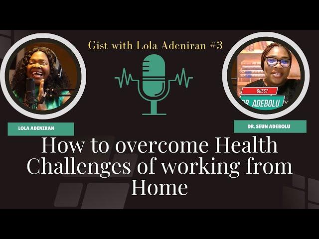 How to Overcoming Health Challenges of Working from Home