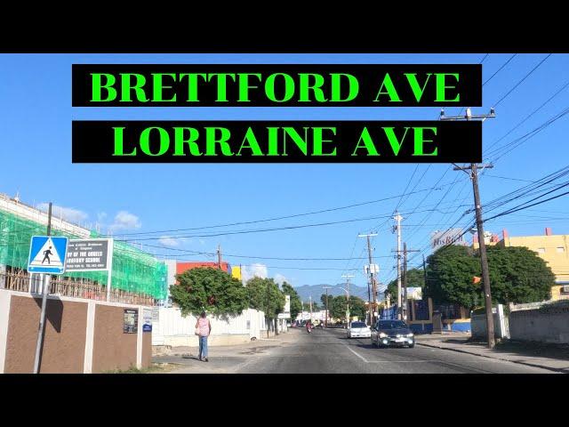 BRETTFORD AVE | LORRAINE AVE | MOLYNES GARDENS | KGN | JAMAICA | DRIVING TOUR | COVERING MOLYNES RD