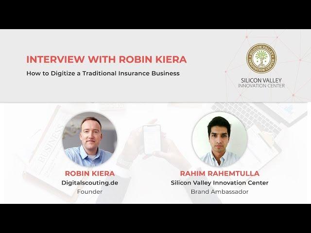 The Rising Wave of Insurtech with Dr. Robin Kiera | SVIC Interview