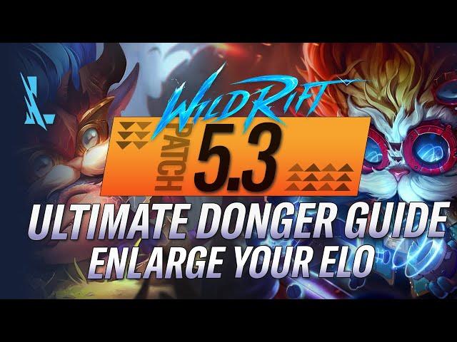 THE ULTIMATE DONGER GUIDE! HOW TO RAISE AND ENLARGE YOUR ELO! HEIMERDINGER GUIDE | WildRift