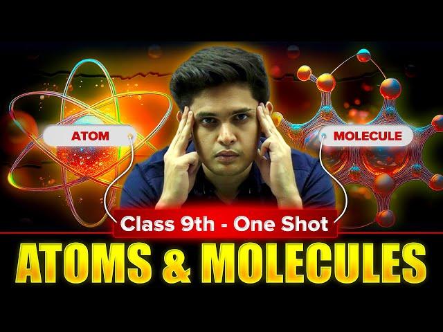 Atoms and Molecules Complete Chapter| CLASS 9th Science | NCERT covered | Prashant Kirad