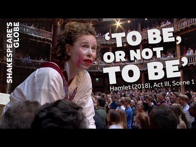 To be, or not to be, that is the question | Hamlet's Soliloquy | Hamlet (2018) | Shakespeare's Globe