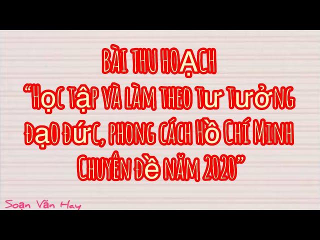 Chuyên đề năm 2020 “Học tập và làm theo tư tưởng, đạo đức, phong cách Hồ Chí Minh”