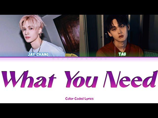 JAY CHANG (제이창) - 'What You Need' (feat. TAG of ONE PACT) Color Coded Lyrics [HAN / ROM / ENG]