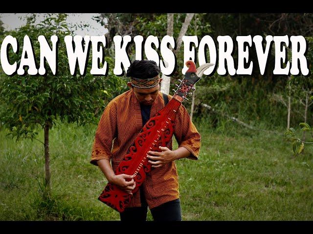 Kina - Can We Kiss Forever? (Slow Remix || Sape' Dayak)