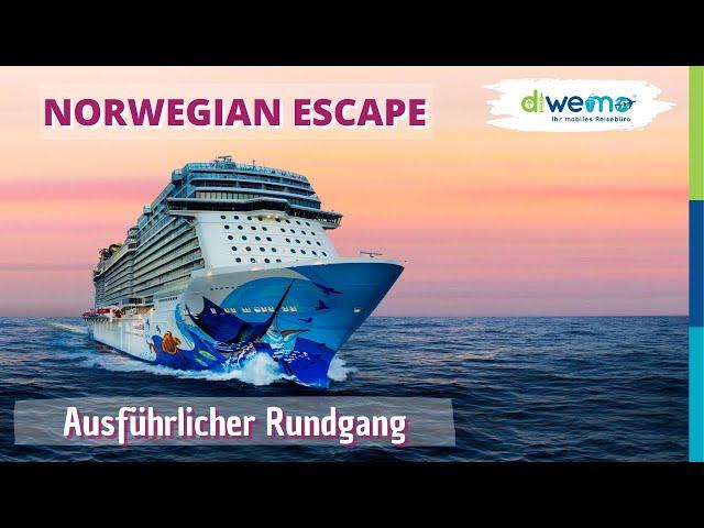 Norwegian Escape von Norwegian Cruise Line - Ausführlicher Rundgang / Complete Tour