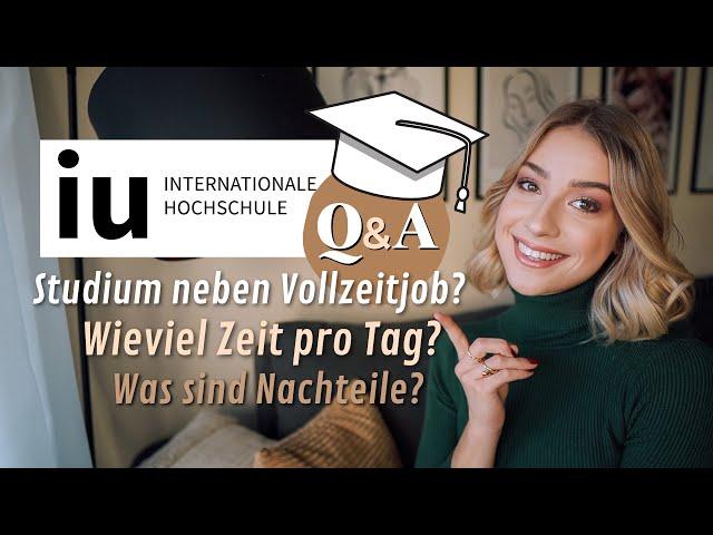 IU Fernstudium Q&A: Wieviele Stunden pro Tag/Woche, Studium neben Vollzeitjob? // JustSayEleanor