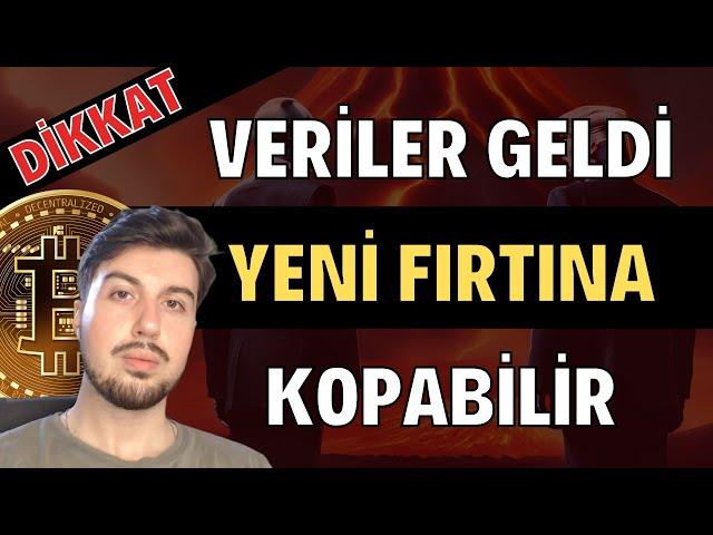 Veriler Geldi Yeni Fırtınalar Kopabilir (Bitcoin Altcoin Genel Borsa Teknik ve Temel Analizi)