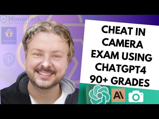 How To Cheat Online Proctored Exams Using ChatGPT