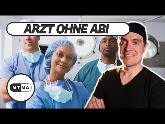 Arzt ohne Abi - Wie geht das?