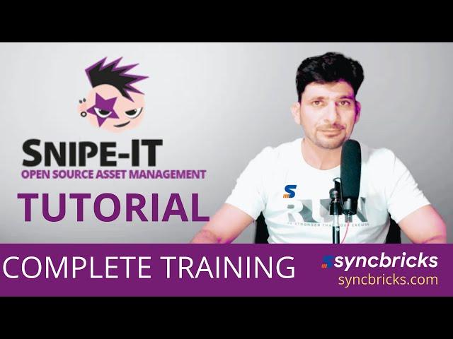 Snipe-IT Open Source Asset Management// Training and Full Review Step by Step 2022 Edition