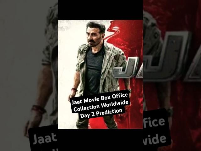 Jaat Movie Box Office Collection Day 2 Prediction | Sunny Deol Jaat Film Collection | #shorts #jaat