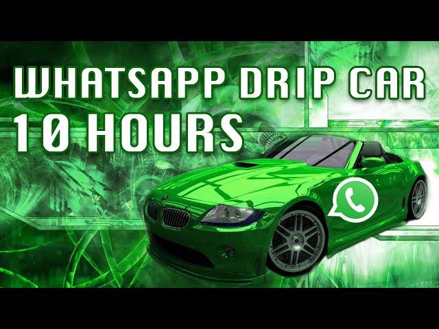 WhatsApp Drip Car 10 Hours