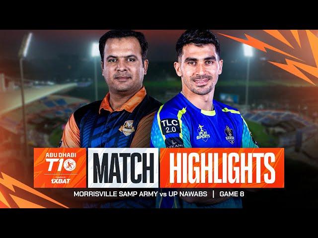 2024 Abu Dhabi T10 I Match 8 Highlights: Morrisville Samp Army vs UP Nawabs | Season 8