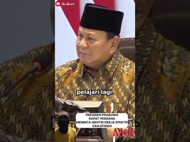 PRESIDEN PRABOWO RAPAT PERDANA MEMINTA MENTRI KERJA EFEKTIF & EFISIEN || #prabowo #shortvideo