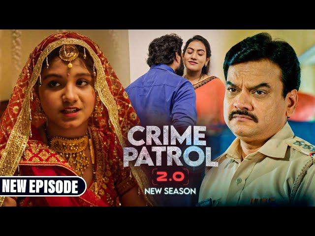 एक Love Marriage जिसके अंत ने हिला दिया Police को | Crime Patrol 2.0 | #क्राइम_पेट्रोल | 2024