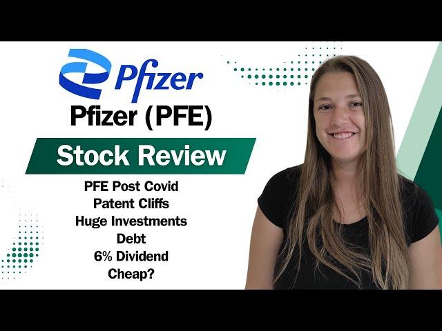 Pfizer (PFE) - Stock Review and Update - Is it a buy now?