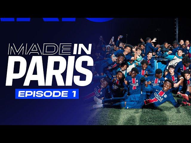  Made in Paris: immersion with our U19s! Season 6 - Episode 1