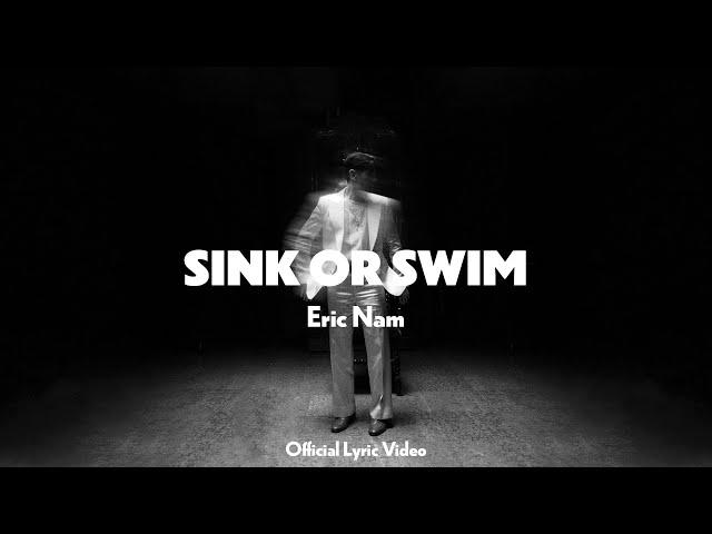 Eric Nam (에릭남) - Sink or Swim [Official Lyric Video]