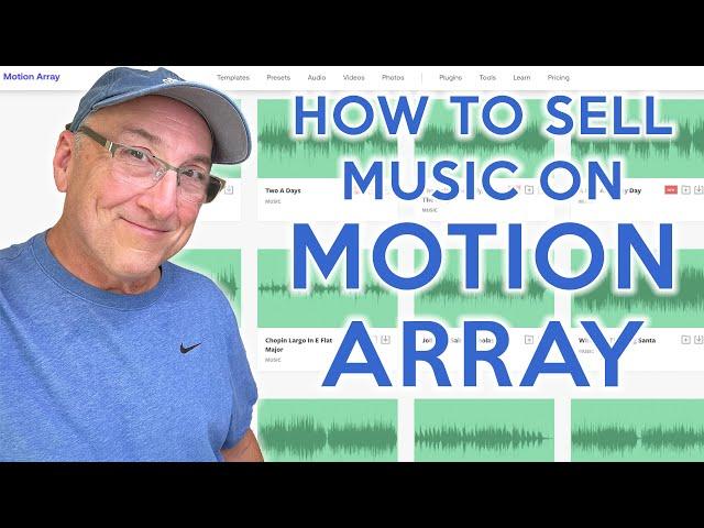 How to Sell Your Music on Motion Array | Insider Info and Tips Directly from Motion Array