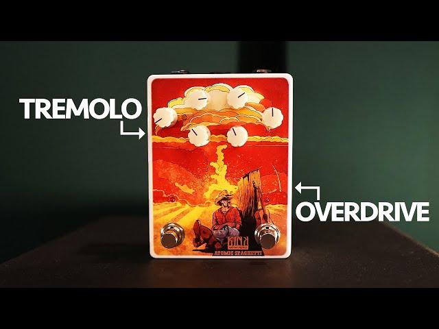 Its a Trem'O'Drive - Kink Pedals Atomic Spaghetti