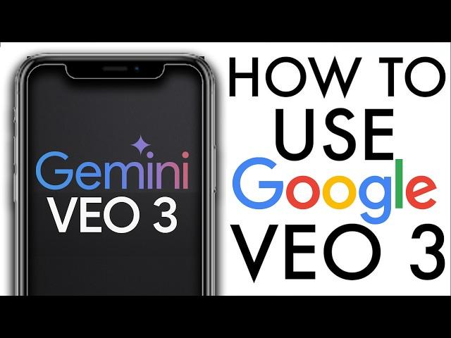 How To Use Google VEO 3 (Easy Beginners Tutorial)