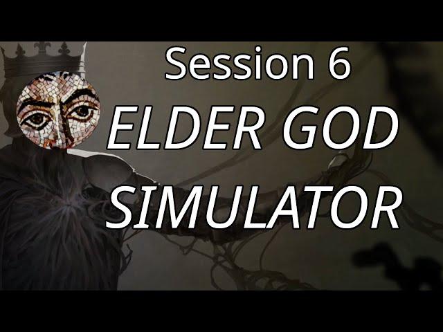 Elves Are Changing Sides - Shadows of Forbidden Gods - She Who Will Feast Session 6