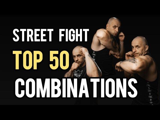 Top 50 combinations in a Street Fight.| Perfect Technique in a Street Fight.