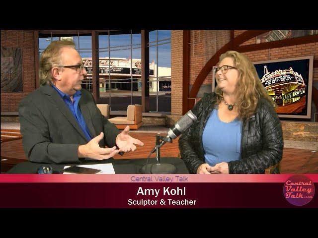 Amy Kohl , Sculptor and art teacher, on CentralValleyTalk.com