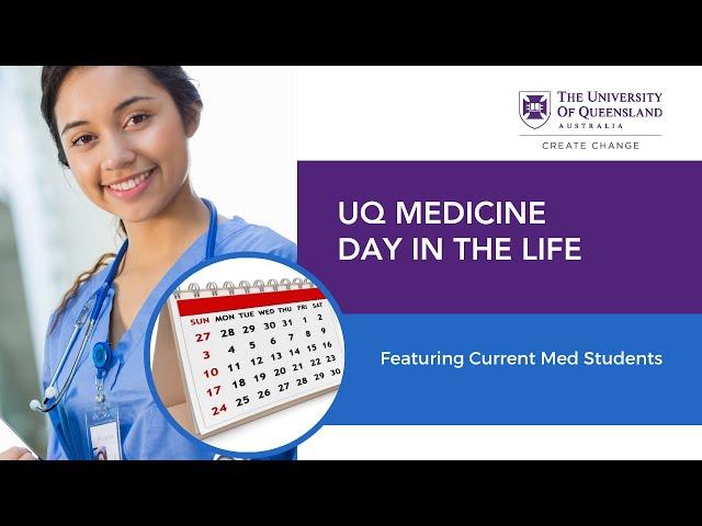 University of Queensland Medical School: A Typical Week in the UQ MD